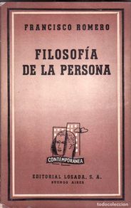 Bücher: ROMERO, Francisco.- - Filosofía de la persona.